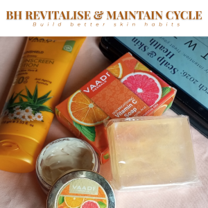 Revitalise & Maintain Cycle | Build Better Skin Habits